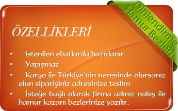 Hamur Dinlendirme Bezleri